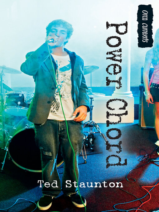 Title details for Power Chord by Ted Staunton - Available